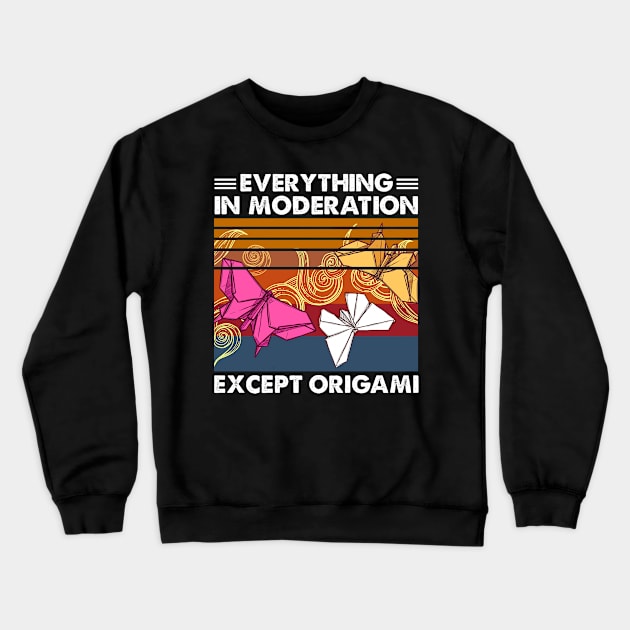 Everything In Moderation Except Origami Crewneck Sweatshirt by White Martian